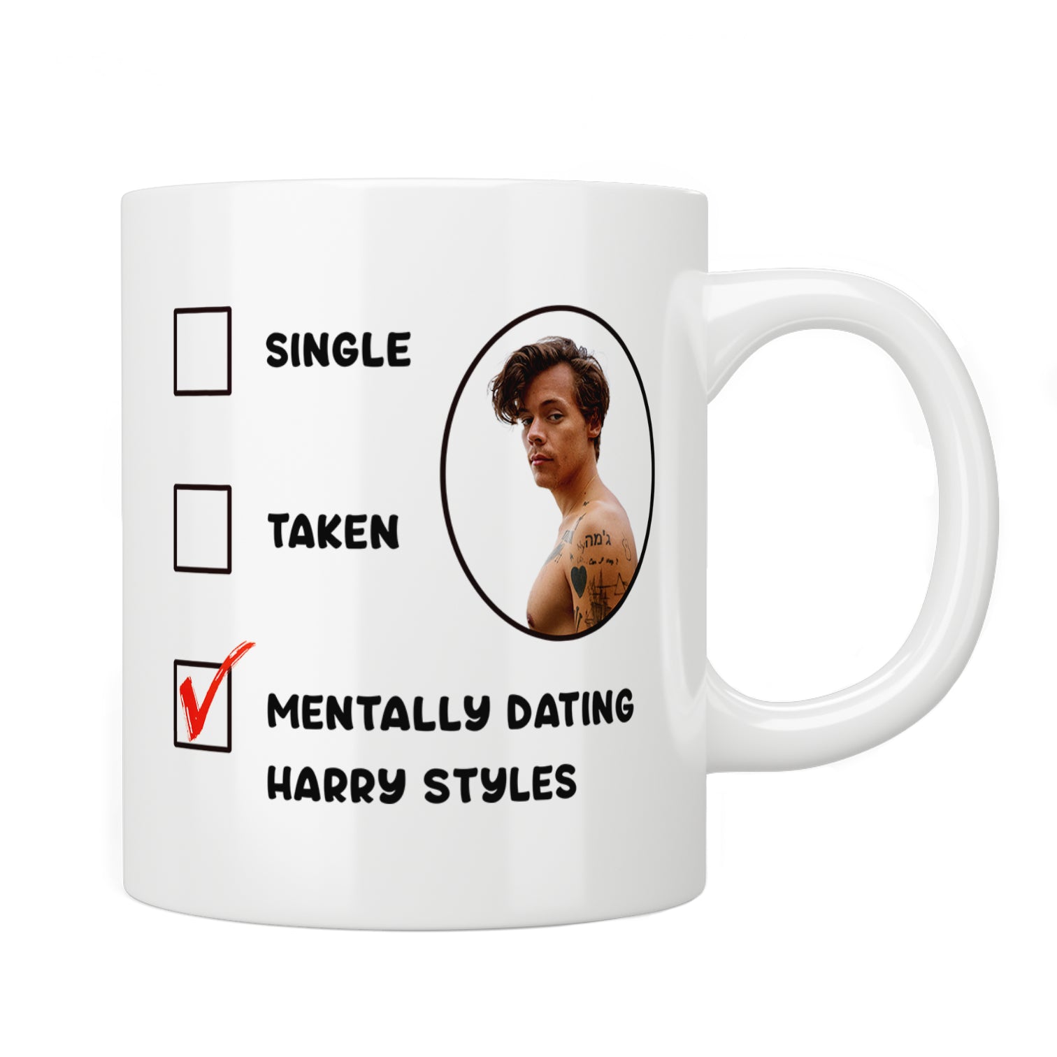 Mentally Dating Harry Styles Mug