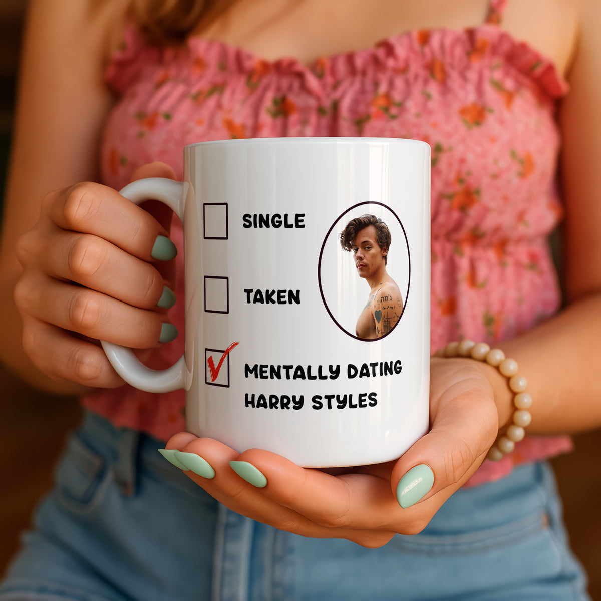 Mentally Dating Harry Styles Mug