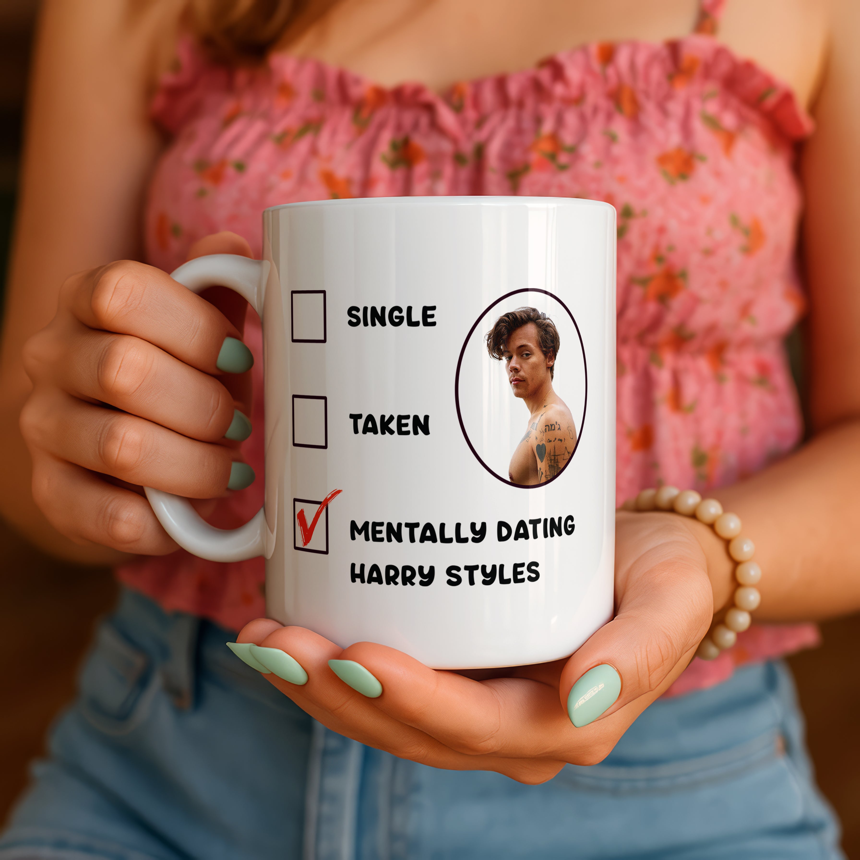 Mentally Dating Harry Styles Mug