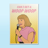 Motherland Julia "Woop Woop" Art Print
