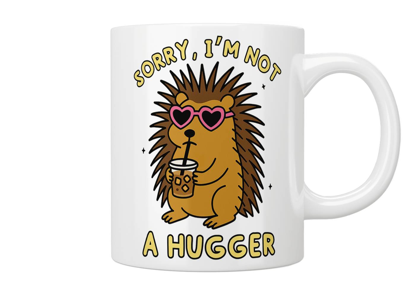 Sorry, I'm Not A Hugger Mug