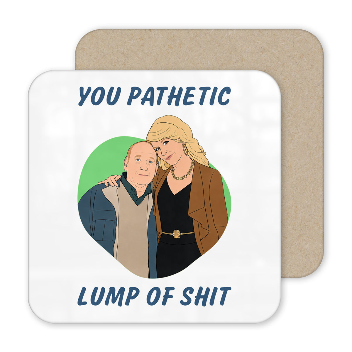 Pete And Dawn "You Pathetic Lump Of Shit” Gavin And Stacey Mug