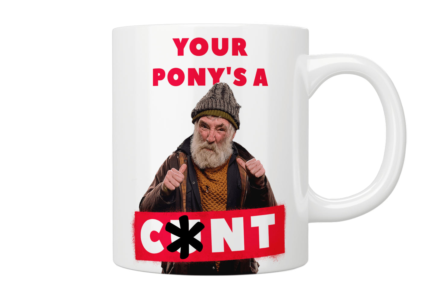 Brassic: “Your Pony’s A C*nt” Mug