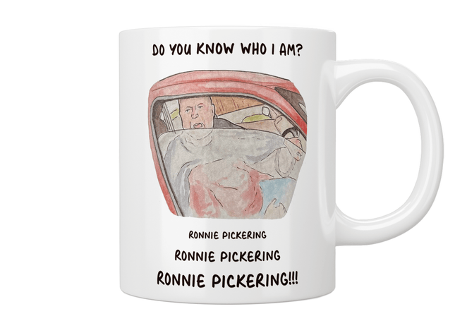 Ronnie Pickering "Do You Know Who I Am?" Mug