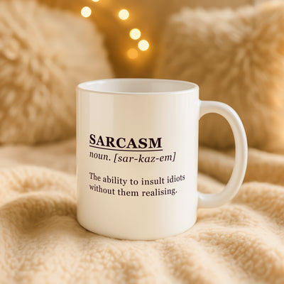 Sarcasm Mug
