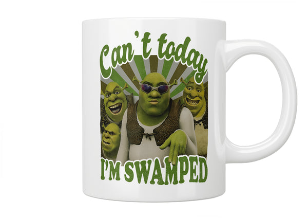 Shrek "Can’t Today I’m Swamped" Mug