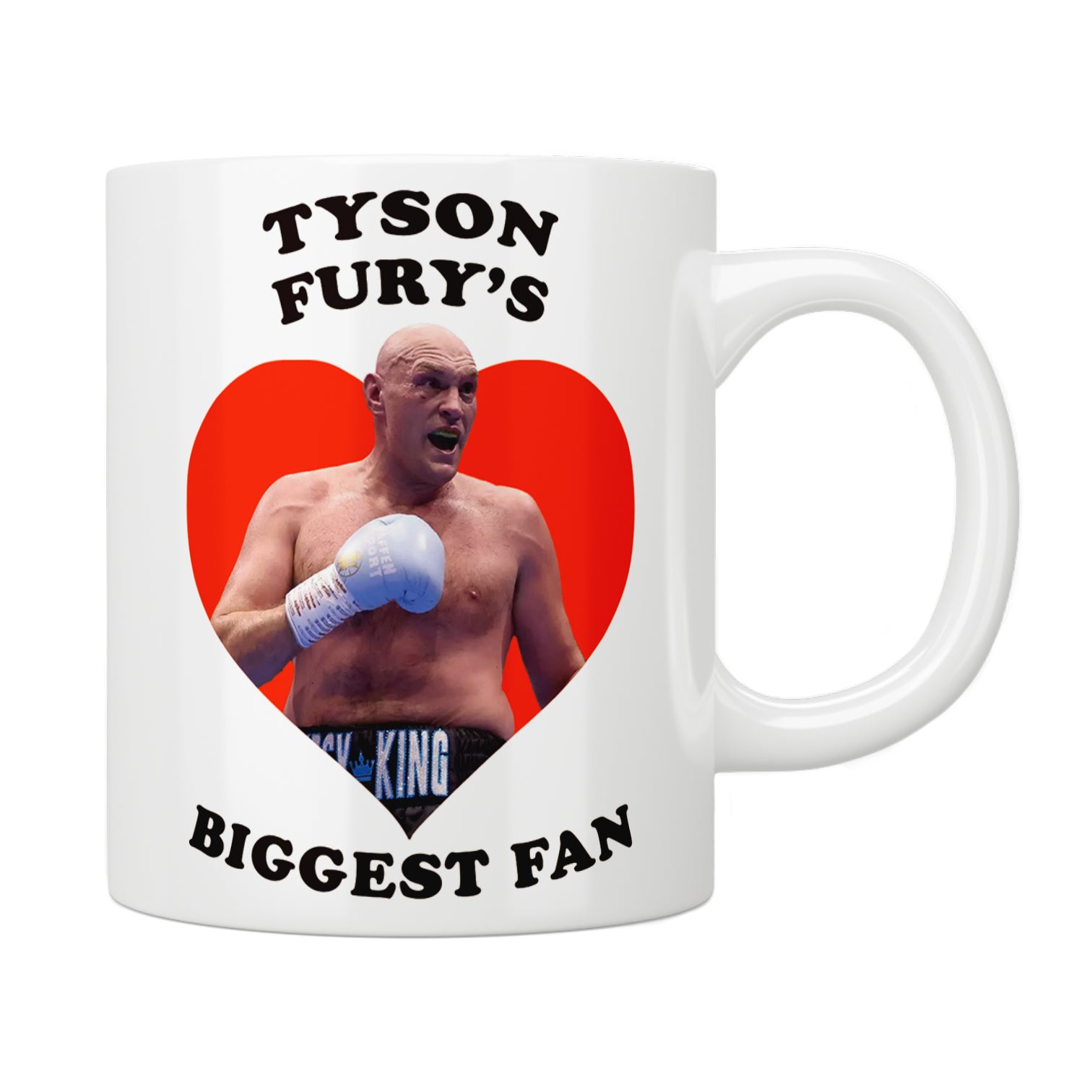 Tyson Fury's Biggest Fan Mug